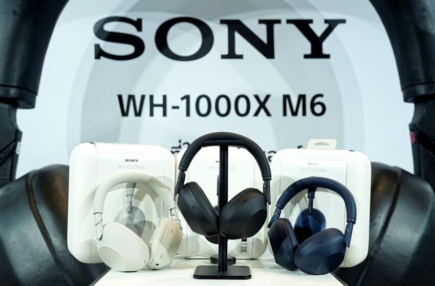 โซนี่เปิดตัว WH‑1000XM6 หูฟังไร้สายรุ่นล่าสุด ตัดเสียงรบกวนแม่นยำด้วย AI พร้อมเสียงระดับสตูดิโอ