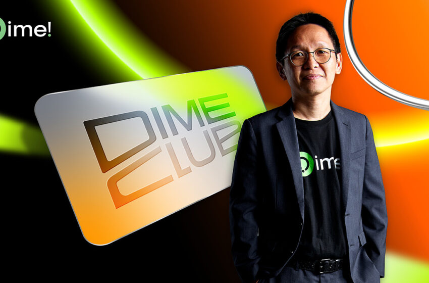  Dime! เปิดตัว “Dime! Club” คลับนักลงทุนสายวินัย พร้อมรีดีไซน์แอปใหม่ ดันประสบการณ์ลงทุน-ออมให้ “เห็นความสำเร็จ” ชัดขึ้น